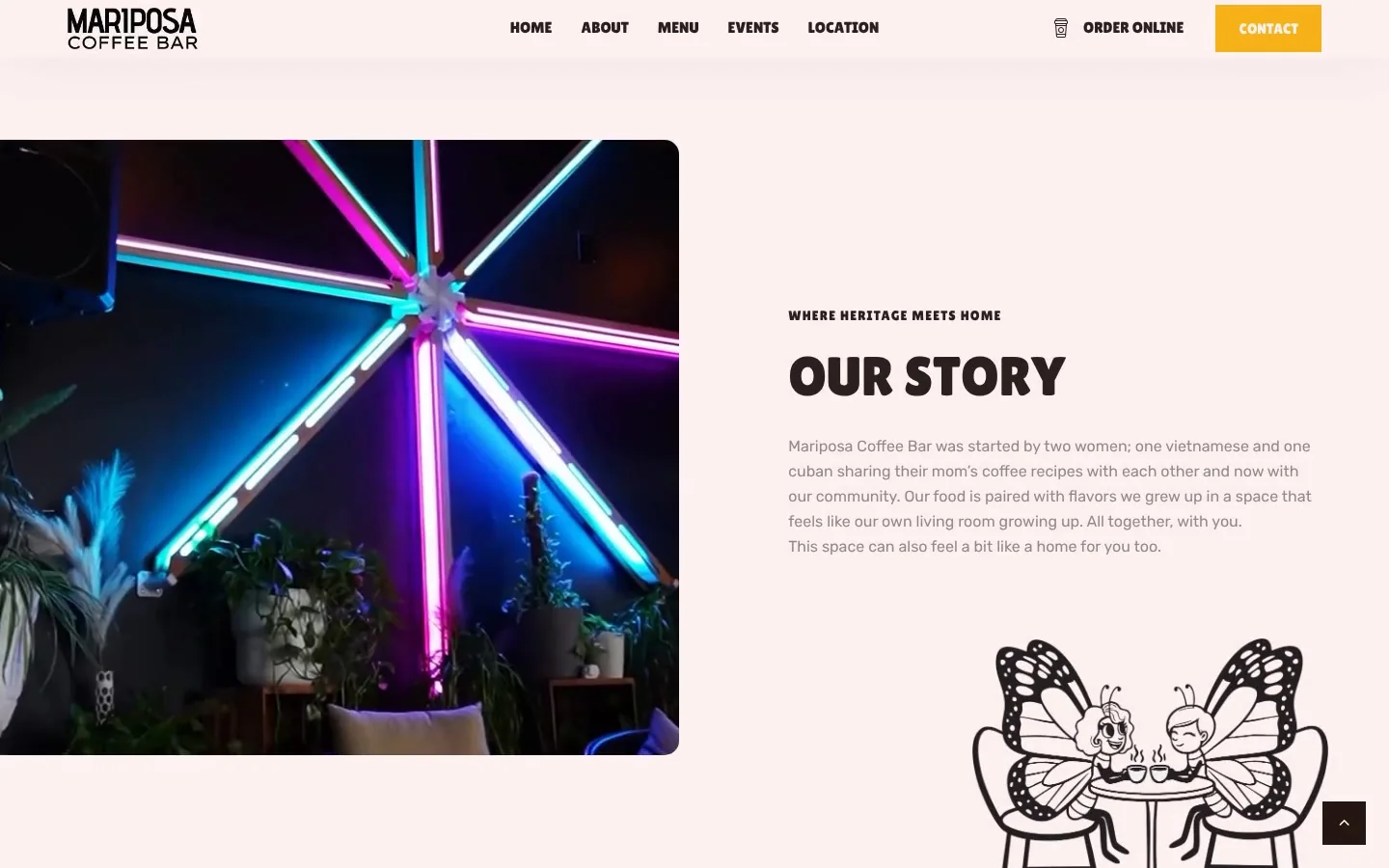 Mariposa Coffee Bar: our story · the promo playing